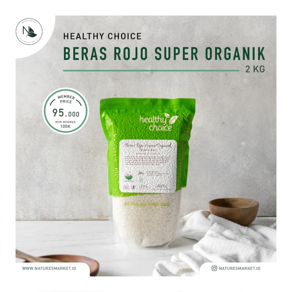 Healthy Choice Beras Rojolele Super Organic 2kg